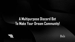 BlaZe Discord Bot Banner