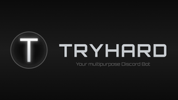 TryHard Discord Bot Banner