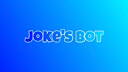 Joke's Bot Discord Bot Banner