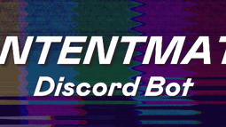 ContentMatch Engagement Bot Discord Bot Banner
