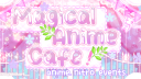 Magical Anime Cafe ◜ Discord Server Banner