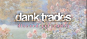 Dank Trades Discord Server Banner