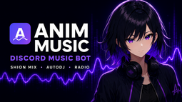 Anim Music Discord Bot Banner